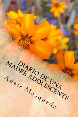 Cover of Diario de una madre adolescente
