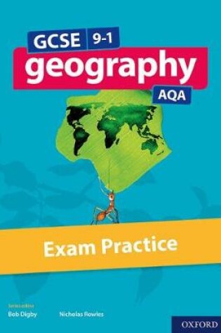 Cover of GCSE 9-1 Geography AQA Exam Practice
