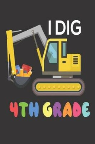 Cover of I Dig 4th Grade