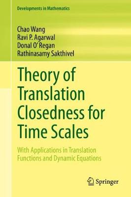 Cover of Theory of Translation Closedness for Time Scales