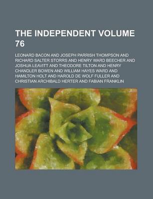 Book cover for The Independent Volume 76