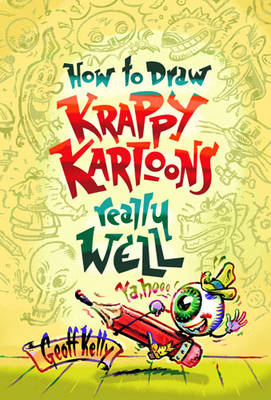 Book cover for How to draw Krappy Kartoons really well