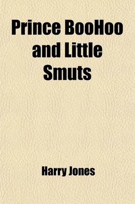 Book cover for Prince Boohoo and Little Smuts