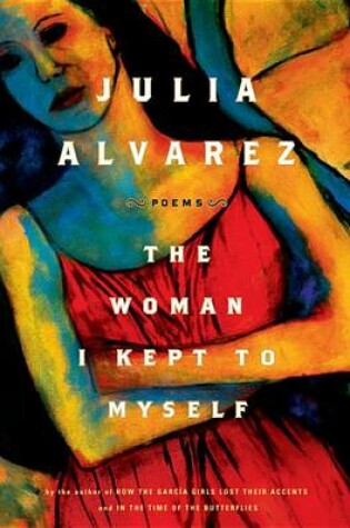Cover of The Woman I Kept to Myself