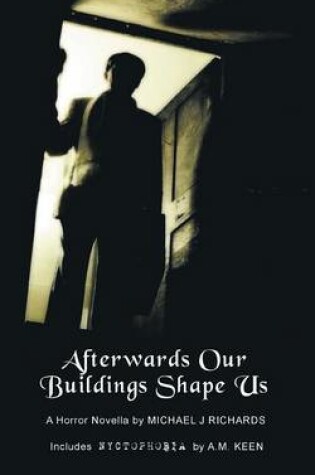 Cover of Afterwards Our Buildings Shape Us