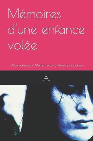 Cover of Mémoires d'une enfance volée