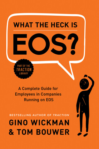 Book cover for What the Heck Is EOS?