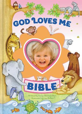 Book cover for God Loves Me Bible, Newly Illustrated Edition