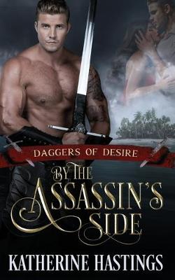 Book cover for By the Assassin's Side