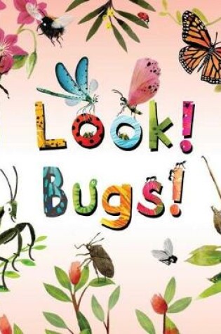 Cover of Look! Bugs!