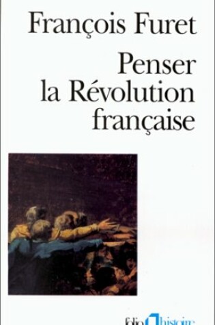 Cover of Penser La Revol Francai