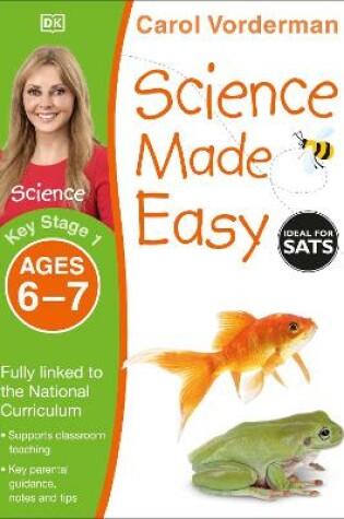 Cover of Science Made Easy, Ages 6-7 (Key Stage 1)