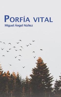 Book cover for Porfía vital