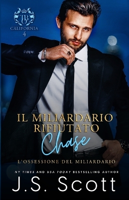 Book cover for Il Miliardario Rifiutato Chase