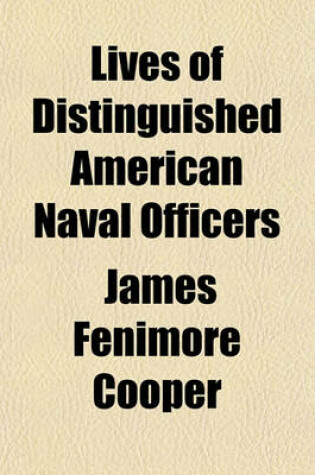 Cover of Lives of Distinguished American Naval Officers