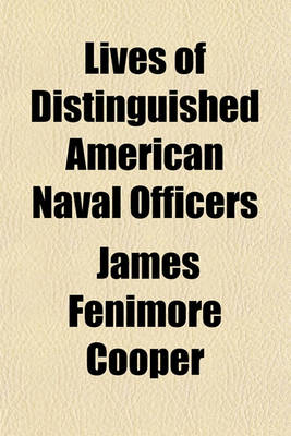 Book cover for Lives of Distinguished American Naval Officers