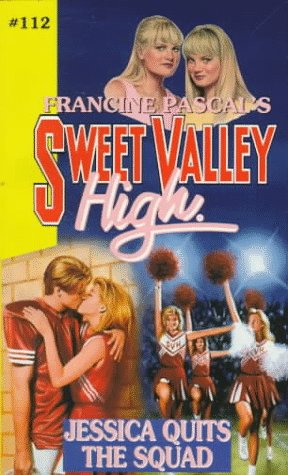 Book cover for Sweet Valley High 112: Jessica Quits the Squad