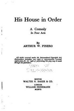 Cover of His house in order, a comedy in four acts