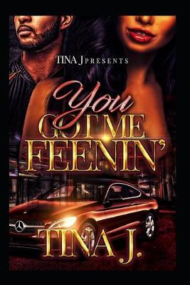 Book cover for You Got Me Feenin