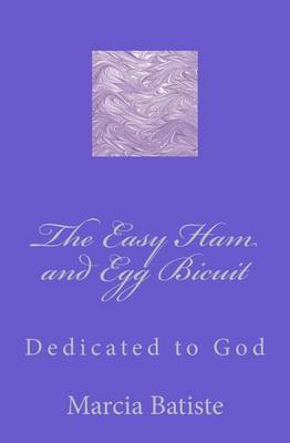 Book cover for The Easy Ham and Egg Bicuit