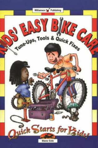 Cover of Kids' Easy Bike Care