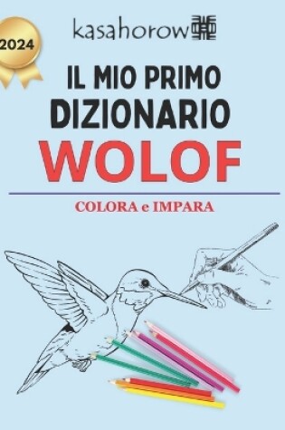 Cover of Il Mio Primo Dizionario Wolof