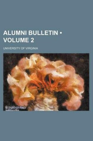 Cover of Alumni Bulletin (Volume 2 )