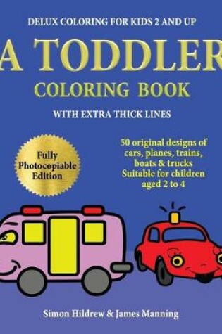Cover of Delux Coloring for Kids 2 and Up