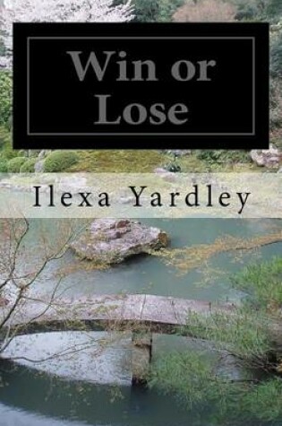 Cover of Win or Lose