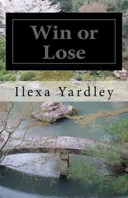 Book cover for Win or Lose