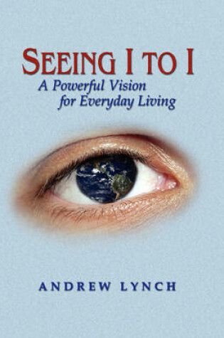 Cover of Seeing I to I