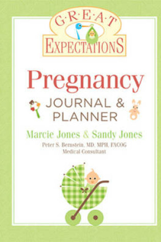Cover of Pregnancy Journal & Planner, Revised Edition