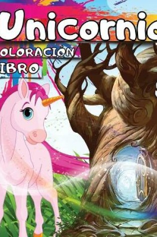 Cover of Libro de actividades de unicornios para ni�os