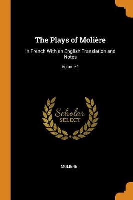 Book cover for The Plays of Moliere