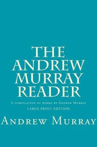 Cover of The Andrew Murray Reader