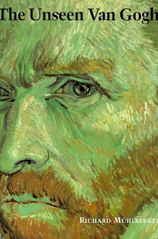 Cover of Unseen Van Gogh