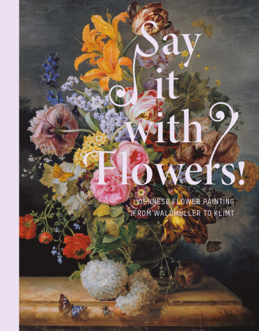 Book cover for Say It with Flowers!