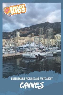 Book cover for Unbelievable Pictures and Facts About Cannes
