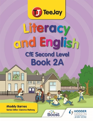 Book cover for TeeJay Literacy and English CfE Second Level Book 2A