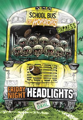 Book cover for Friday Night Headlights - Express Edition