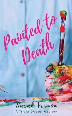 Cover of Painted to Death