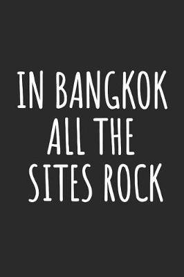 Book cover for In Bangkok All The Sites Rock