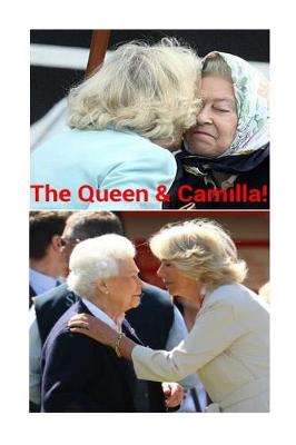 Book cover for The Queen & Camilla!