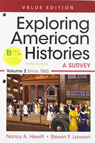 Cover of Loose-Leaf Version for Exploring American Histories, Value Edition, Volume 2 & Achieve Read & Practice for Exploring American Histories, Value Edition (Six-Months Access)