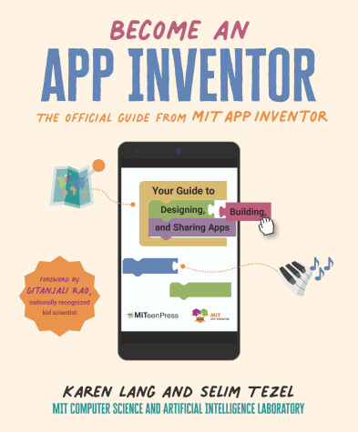 Book cover for Become an App Inventor: The Official Guide from MIT App Inventor