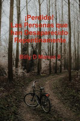 Book cover for ¡Perdido! Las Personas que han Desaparecido Repentinamente