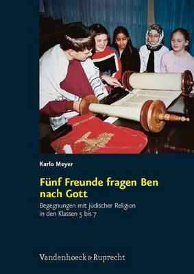 Book cover for Funf Freunde fragen Ben nach Gott