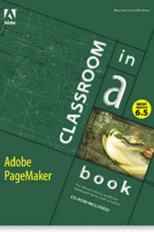 Cover of Adobe PageMaker 6.5 Classroom in a Book