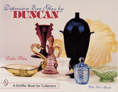 Book cover for Depression Era Glass by Duncan