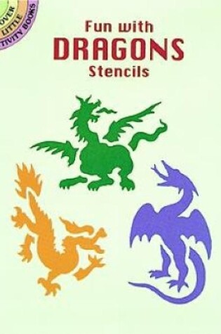 Cover of Fun with Dragons Stencils